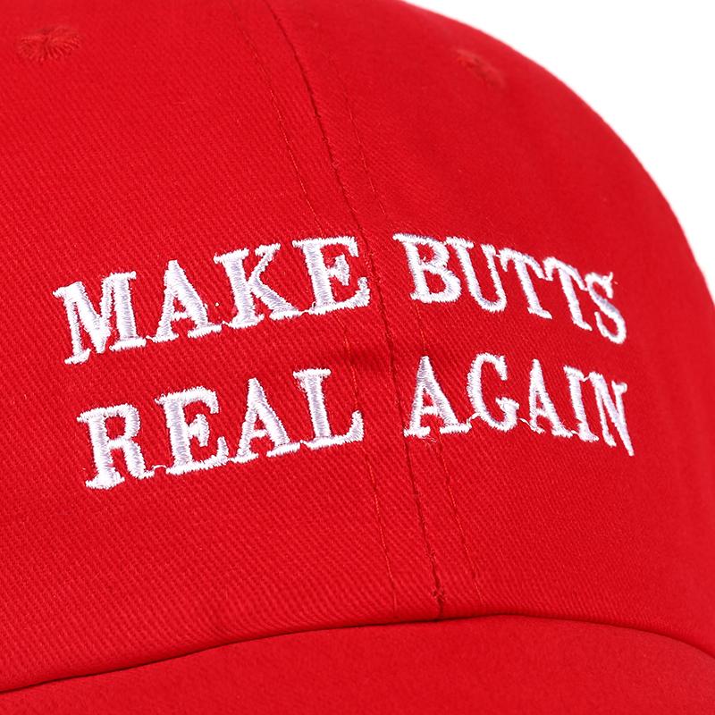 MAKE BUTTS REAL AGAIN
